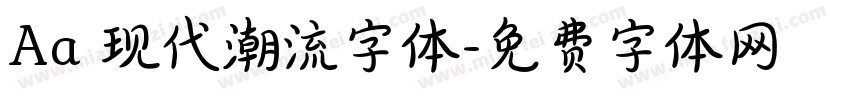 Aa 现代潮流字体字体转换